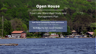 Trout Lake Watershed Study Open Houses